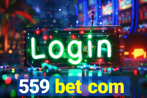 559 bet com